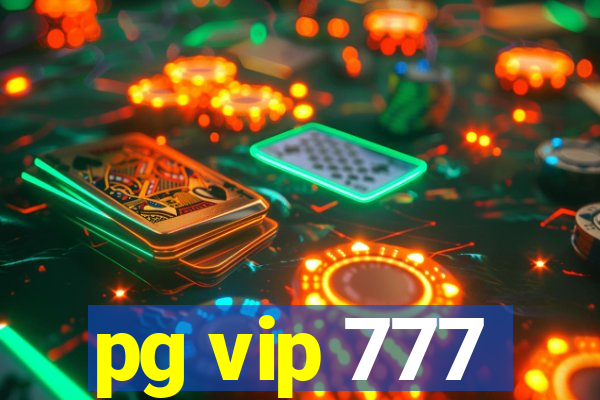 pg vip 777